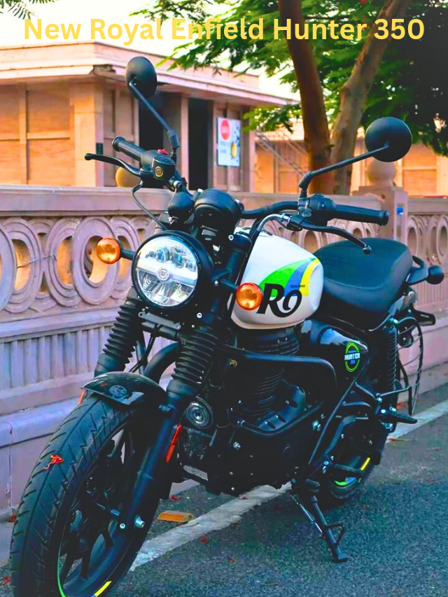 2025 की नई Royal Enfield Hunter 350 हुई लॉन्च, नई स्टाइल, नई टेक्नोलॉजी के साथ जानिए फीचर्स और कीमत